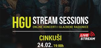 HGU stream sessions - 24.2.2022. - Cinkuši