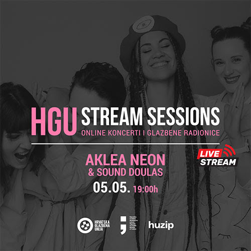 HGU stream sessions: 5.5.2022. - Aklea Neon & Sound Doulas