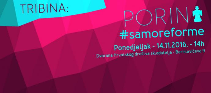 Poziv na tribinu: Porin #samoreforme